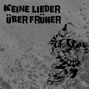 Cover von Keine Lieder über früher
